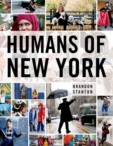 Cover of Brandon Stanton's new book. Promotional image courtesy of St. Martin's Press